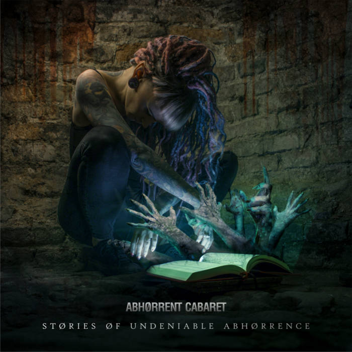 ABHORRENT CABARET Stories of Undeniable Abhorrence