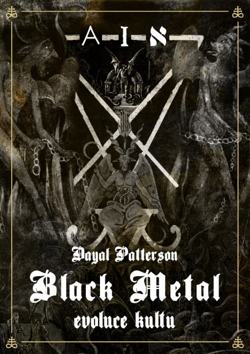 DAYAL PATTERSON Black Metal díl I