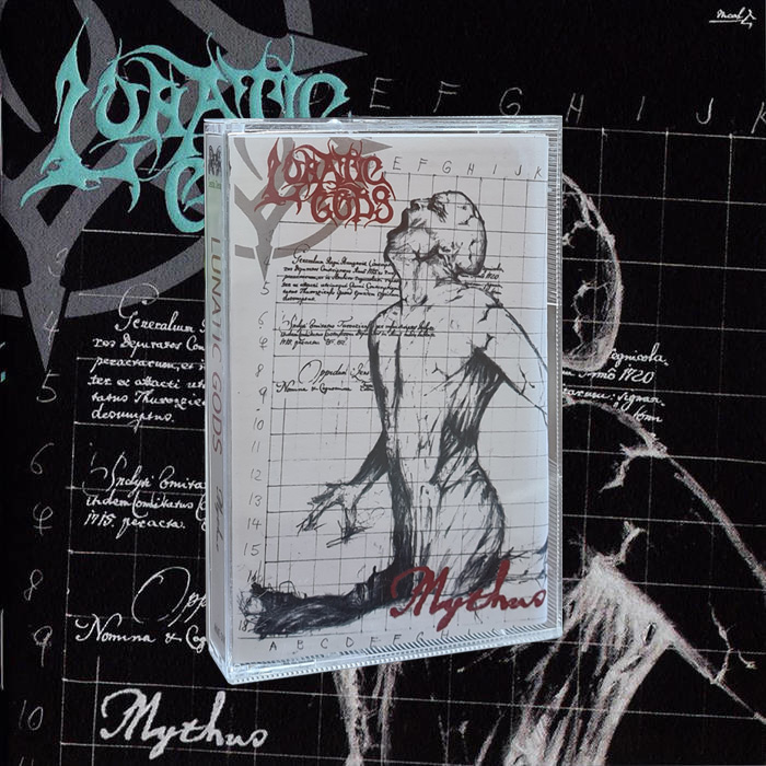 LUNATIC GODS Mythus (MC)