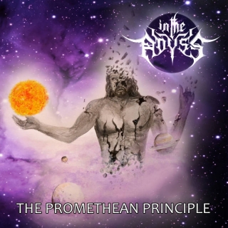 IN THE ABYSS The Promethean Principle