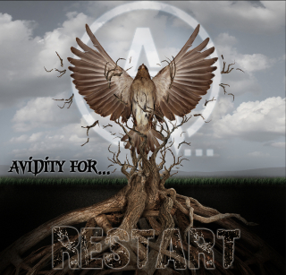 AVIDITY FOR... Restart