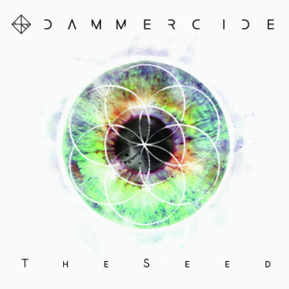 DAMMERCIDE The Seed