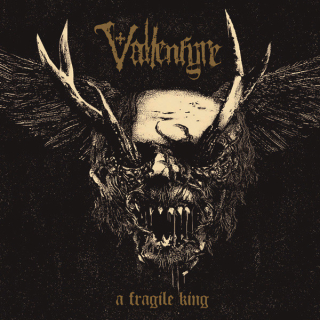 VALLENFYRE A Fragile King