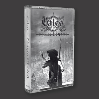 CALES Chants of Steel (MC)