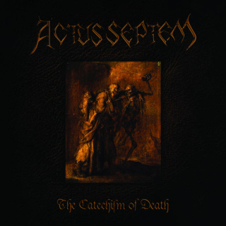ACTUS SEPTEM The Catechism of Death