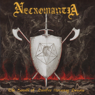NECROMANTIA The Sound of Lucifer Storming Heaven (LP)